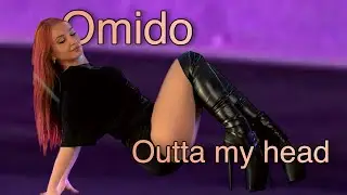 Omido &ndash; Outta My Head | Sensual Strip Dance by Lesia Solomina
