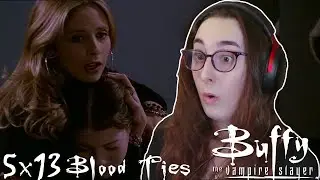 The Truth is Out! | Buffy The Vampire Slayer 5x13 'Blood Ties' | Blind Reaction