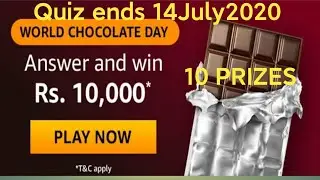 Amazon World Chocolate day Quiz answers today in Hindi 01july2020/Win 10000/Amazon pay balance.