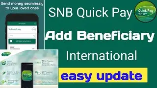 Quick Pay Beneficiary Add Kaise Karen|snb quickpay add beneficiary online