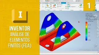 Apresentação do Curso | Inventor Análise de Elementos Finitos (FEA)
