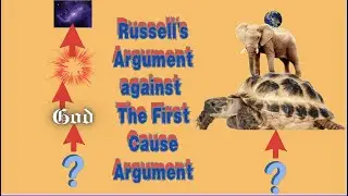 Russell on The First Cause Argument