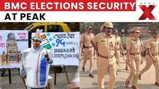 Mumbai BMC Elections 2026: Security Tightened With 28,000 Police Personnel Deployed