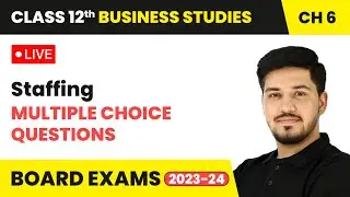 Staffing - Multiple Choice Questions | Class 12 Business Studies Chapter 6