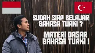 KELAS TÖMER: Eps 1 - Alfabet Dalam Bahasa Turki