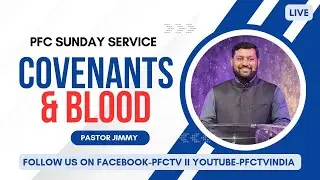 COVENANTS & BLOOD II #pastorjimmy #alicejimmy #wordofgod #dailyprayer #live