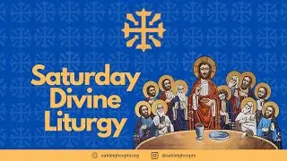 Divine Liturgy -31/01/2026