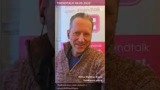 👉 Trendtalk 08.05.2025 = Jetzt aktiv Trends nehmen + www.Aufbau24.pro für Dich!