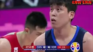 Full HighLight China vs Korea  FIBA Basketball World Cup 2019