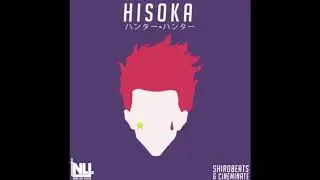 Hunter x Hunter (trap remix) | Hisoka | Shirobeats & CN! None Like Joshua