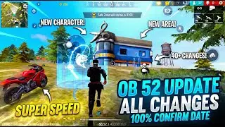 OB52 Update Free Fire 🤩 - All Changes & 40+ BIG Changes Explained | Free Fire New Update Date 