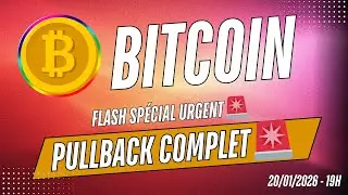 Bitcoin flash URGENT 🚨 Pullback COMPLET ! Analyse crypto