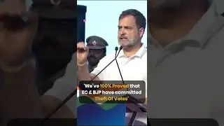 Rahul Gandhi&rsquo;s Big Allegation: EC & BJP &lsquo;Stole Votes&rsquo; | 100% Proof Claim