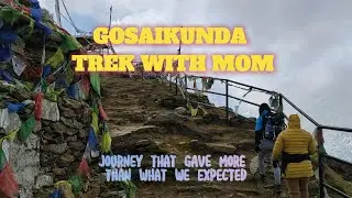 Gosaikunda Trek in 3 days || Aama & Chori