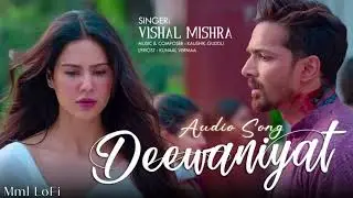Tere Dil Pe Haq Mera Hai | Deewaniyat | Full Song | Audio Song | Mml Lofi