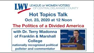 Hot Topics: Political Pollster Dr. Terry Madonna on The Politics of a Divided America