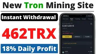 🔥NEW TRON MINING SITE ||✅18% Daily Profit || Best Free Tron Mining Site || Don't Miss Guys