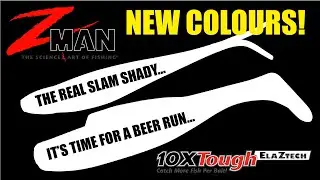 New ZMan Soft Plastics Colours - Slam Shady and Beer Run!