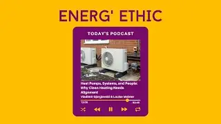 Heat Pumps, Systems, and People: Why Clean Heating Needs Alignment