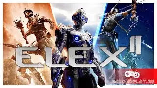 Elex 2 Прохождение часть 4