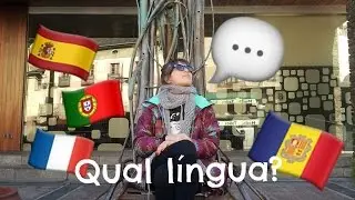 Qual l&iacute;ngua se fala em Andorra? | Brasileirices em Andorra
