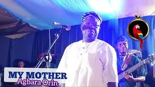 MY MOTHER - Shefiu Alao Baba Oko