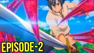 😯Hero Returns Back in Time to Become Overpowered Human | EP-2 Anime Recap