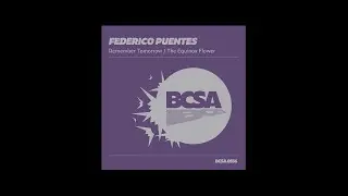Federico Puentes - The Equinox Flower [Balkan Connection South America]