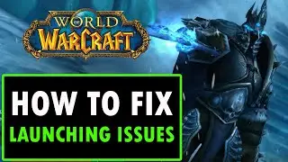 Как исправить ошибку &laquo;World of Warcraft не запускается&raquo; | WOW НЕ ЗАПУСКАЕТСЯ [ИСПРАВЛЕНО]