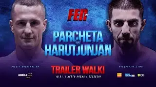 FEN 27: Parcheta VS Harutjunjan - Trailer