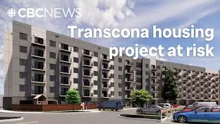 Transcona affordable housing project at risk as federal funding in doubt
