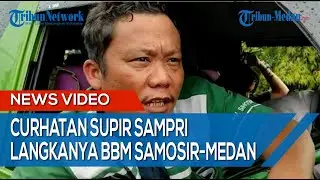 Ini Curhatan Sopir Sampri Sulitnya Mendapatkan BBM Dari Samosir - Medan