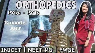 Most Expected Ortho MCQs | NEET PG / INICET / FMGE | Doc. Swati