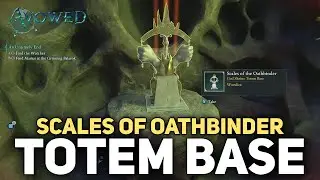 Scales of The Oathbinder Totem Base Location - Avowed