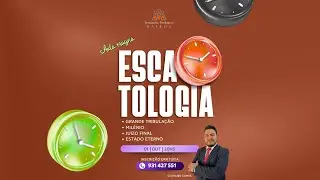 AULA MAGNA | ESCATOLOGIA BÍBLICA 02 #escatologia #fimdosdias