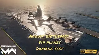 MODERN WARSHIPS August battlepass vip planes damage test