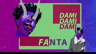 DaMi - FANTA ( prod by ESKRY )