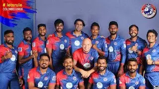 Colombo Kings Official Theme Song 