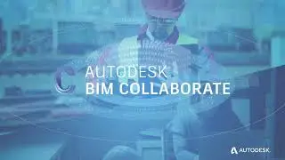 Autodesk BIM Collaborate Overview