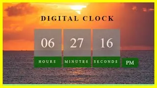 Build a Digital Clock using HTML CSS  and JavaScript