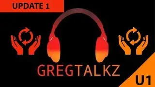 GregTalkz - Update 1