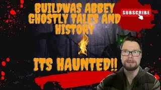 Shropshire Ghost Tales (Interactive Podcast)- Buildwas Abbey