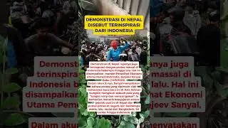 Demo di Nepal Disebut Terinspirasi Dari Indonesia #demo #nepal