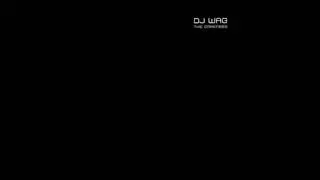 Dj Wag - The Darkness (Dj Wag Mix)