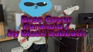 Paranoid - Black Sabbath ベース弾いてみた(Bass Cover