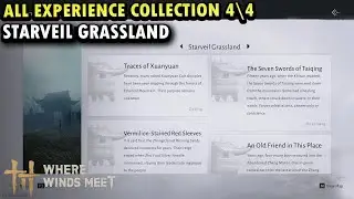 All Experience\Anecdote Collection in Starveil Grassland | Sentient Beings Where Winds Meet