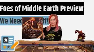 Lord of the Rings: Foes of Middle Earth Preview - You Shall Not Pass!