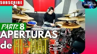 APERTURAS de HI - HAT! (Parte 8)