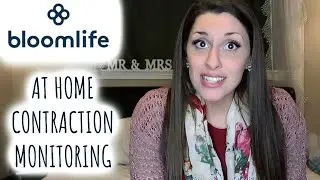 BLOOMLIFE REVIEW | AT HOME CONTRACTION MONITORING