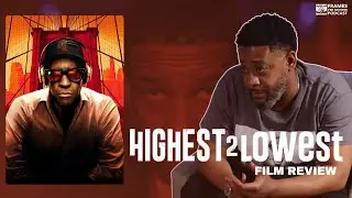 Highest 2 Lowest Movie Review